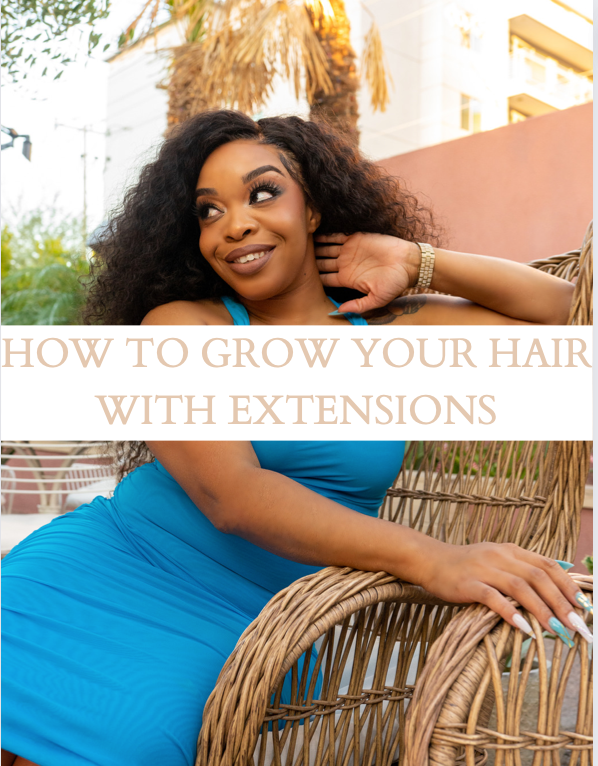 How To Grow Your Hair With Extensions